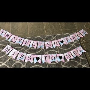 “Traveling from Miss to Mrs” Banner